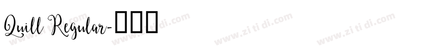Quill Regular字体转换